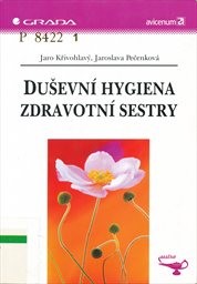 Duševní hygiena zdravotní sestry