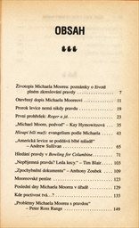 Michael Moore je velk&yacute; b&iacute;l&yacute; hloup&yacute; tlusťoch