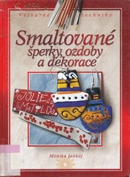 Smaltovan&eacute; šperky, ozdoby a dekorace