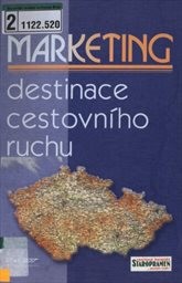 Marketing - destinace cestovního ruchu