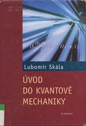 &Uacute;vod do kvantov&eacute; mechaniky