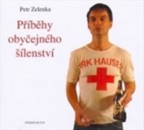 Příběhy obyčejného šílenství