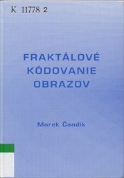 Fraktálové kódovanie obrazov