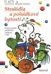 Strašidla a pohádkové bytosti