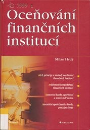 Oceňov&aacute;n&iacute; finančn&iacute;ch instituc&iacute;