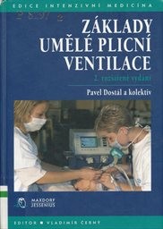 Z&aacute;klady uměl&eacute; plicn&iacute; ventilace