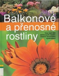 Balkónové a přenosné rostliny