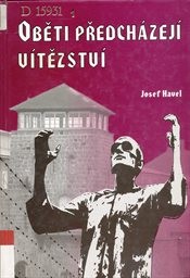 Oběti předcházejí vítězství