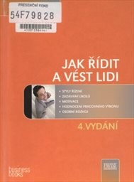 Jak řídit a vést lidi