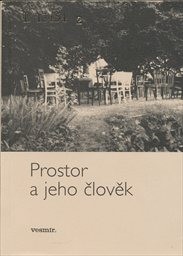 Prostor a jeho člověk