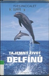 Tajemný život delfínů