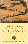 Tisíc dnů v Toskánsku