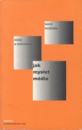 Jak myslet média