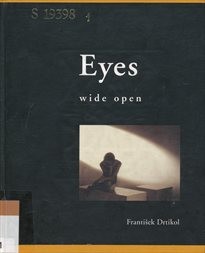 Eyes wide open