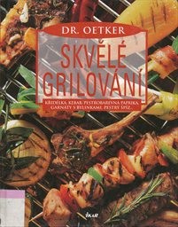 Skvělé grilování