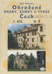 Ohrožené hrady, zámky a tvrze Čech
(Díl 2,)