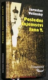 Poslední tajemství Jana T.