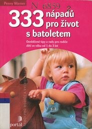 333 nápadů pro život s batoletem