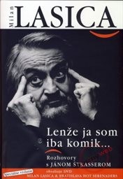 Lenže ja som iba komik...