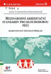 Mezin&aacute;rodn&iacute; akreditačn&iacute; standardy pro dlouhodobou p&eacute;či