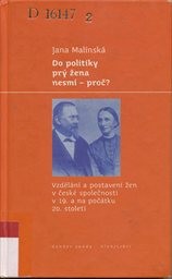 Do politiky prý žena nesmí - proč?