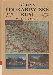 Dějiny Podkarpatsk&eacute; Rusi v datech