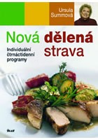 Nová dělená strava