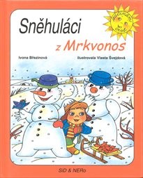 Sněhuláci z Mrkvonos