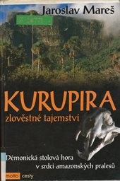 Kurupira, zlověstné tajemství