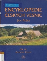 Encyklopedie českých vesnic
                        (Díl 3,)
                    