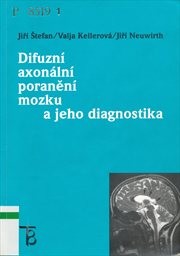 Difuzní axonální poranění mozku a jeho diagnostika