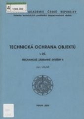 Technická ochrana objektů
(Díl 2,)