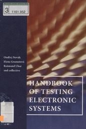 Handbook of testing electronic systems