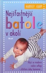 Nejšťastnější batole v okolí