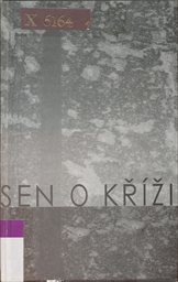Sen o kř&iacute;ži