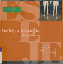 Pan Když a slečna Kdyby