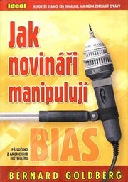 Jak novináři manipulují