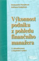 Výkonnost podniku z pohledu finančního manažera