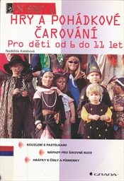Hry a pohádkové čarování