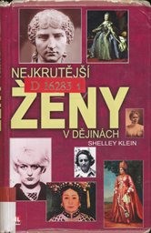 Nejkrutějš&iacute; ženy v dějin&aacute;ch