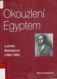 Okouzlen&iacute; Egyptem