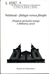 Velehrad - filologoi versus filosofoi