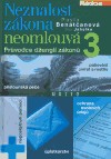 Neznalost zákona neomlouvá
                        ([Díl] 3)
                    