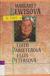 Edith Pargeterov&aacute; - Ellis Petersov&aacute;