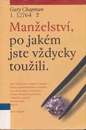 Manželství, po jakém jste vždycky toužili