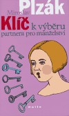 Klíč k výběru partnera pro manželství