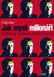 Jak myslí milionáři
