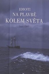 Idioti na plavbě kolem světa