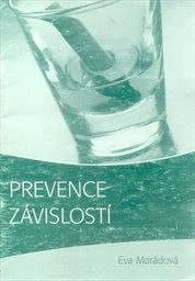 Prevence závislostí