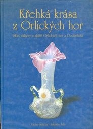 Křehká krása z Orlických hor
